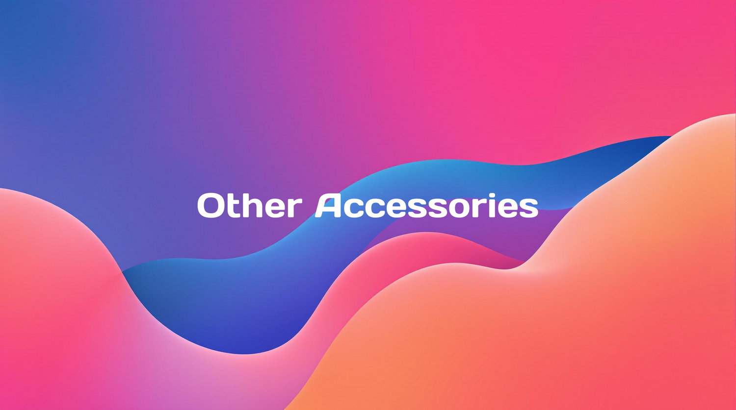 Other Accessories